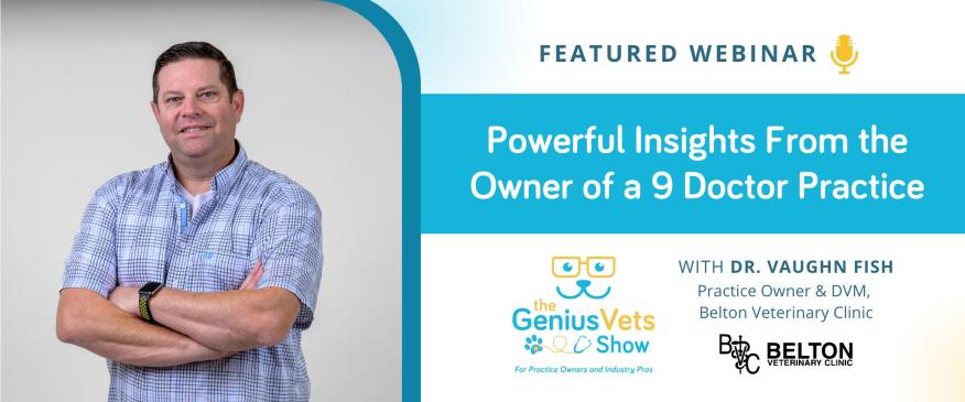 The GeniusVets Show with Dr. Vaughn Fish