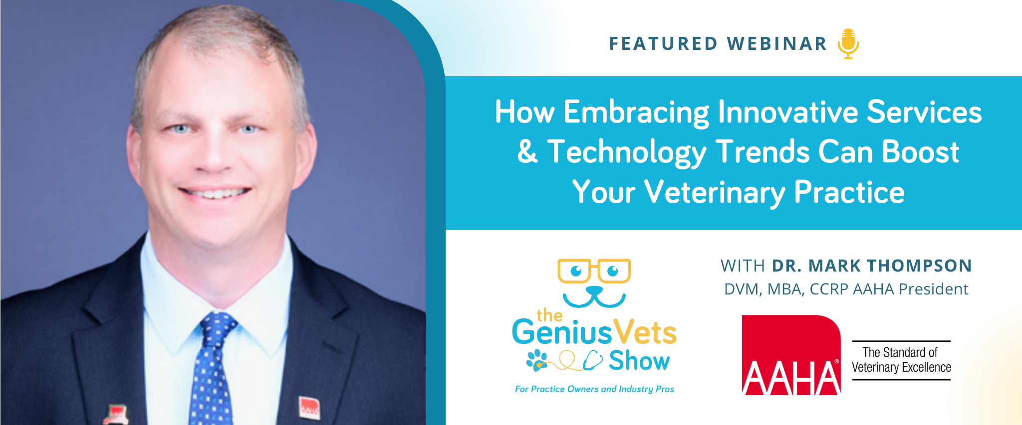 The GeniusVets Show with Dr. Mark Thompson